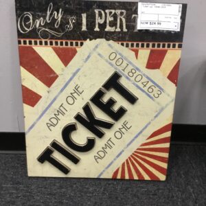 Ticket Sign