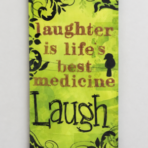 Laughter is Life